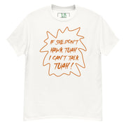 Hawk Tuah! Unisex classic tee