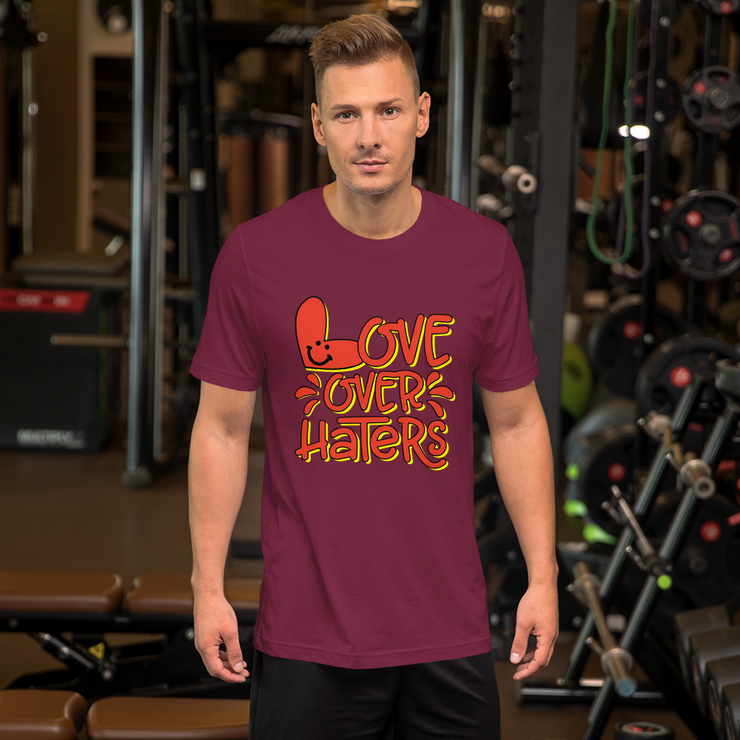 Love Over Haters - Short-Sleeve Unisex T-Shirt