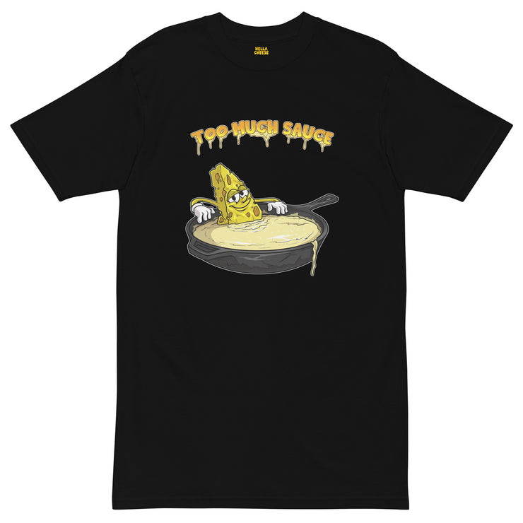 Too Much Sauce - Hella Cheese-Men’s premium heavyweight tee