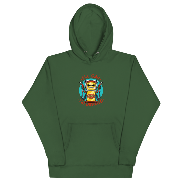 All Gas No Brakes - Original Unisex Hoodie