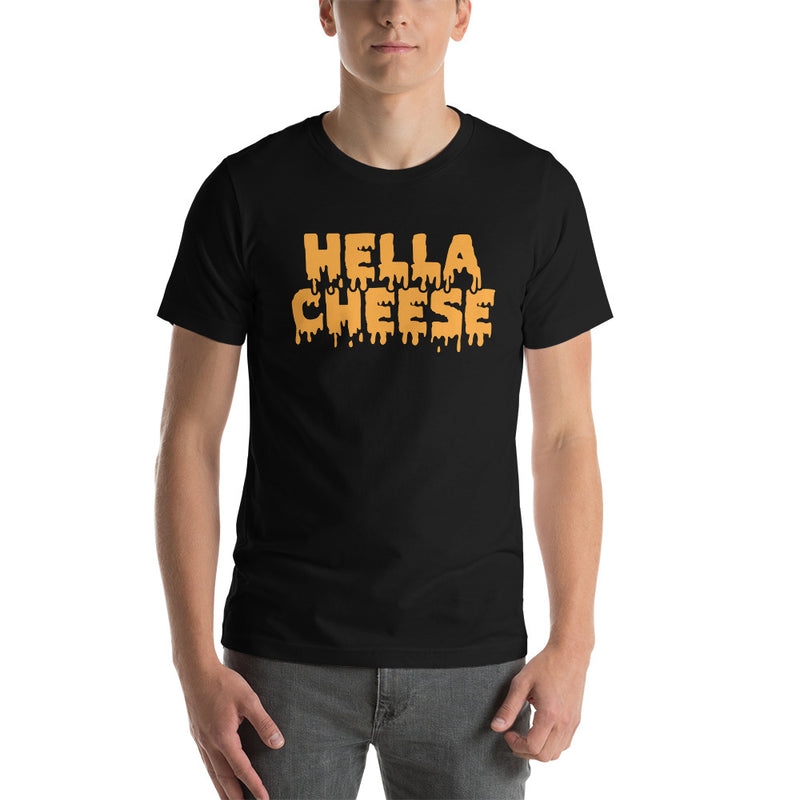 Hella Cheese - Short-Sleeve Unisex T-Shirt